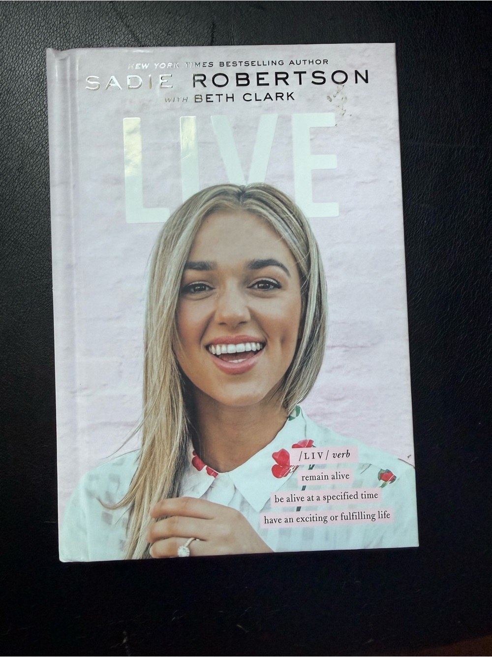 Sadie Robertson Live Hardcover Book - Light Pink Cover